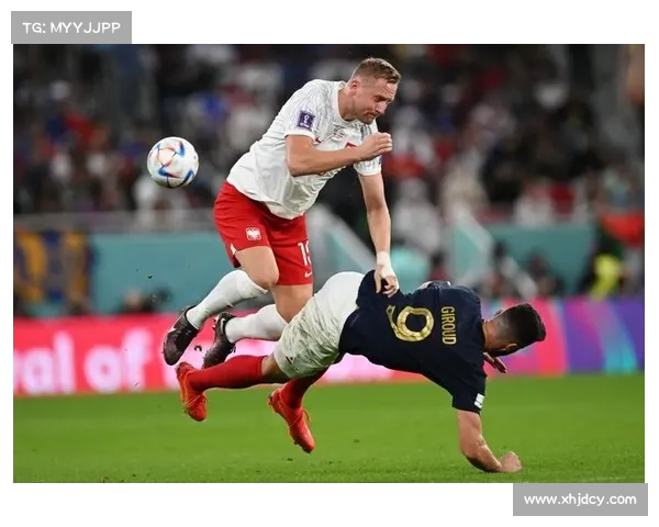 2023年法国对波兰精彩对决五大看点深入分析